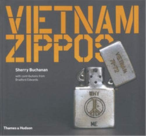 Sherry BuchananVietnam Zippos