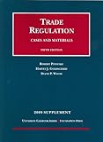 Pitofsky, Goldschmid and Wood's Trade Regulation, Cases and Materials, 5th Edition, 2008 Supplement, Pitofsky, Robert and Goldschmid, Harvey J., 159941483X