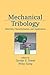 Mechanical Tribology: Materials, Characterization, and Applications
