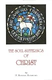 THE SOUL SUFFERINGS OF CHRIST by 