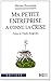 Ma petite entreprise a connu la crise (ESSAI) (French Edition) by 