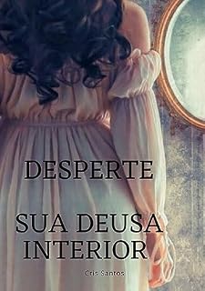 Livro Desperte sua Deusa Interior