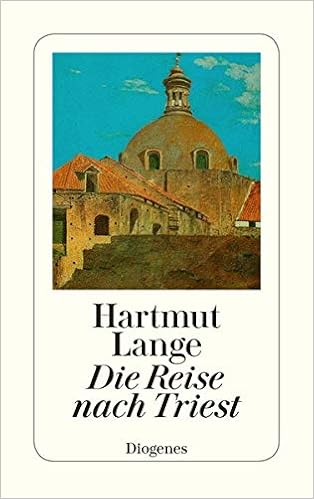 Die Reise Nach Triest Detebe Amazon De Lange Hartmut Bucher