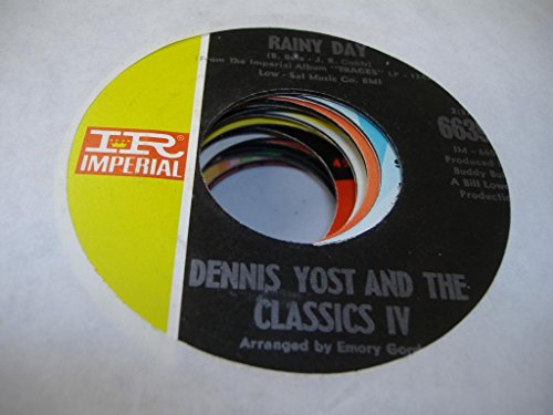 Dennis Yost - Dennis Yost And The Classics Iv 45 Rpm Rainy Day / Change Of Heart - Zortam Music