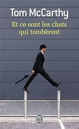 Et ce sont les chats qui tombèrent