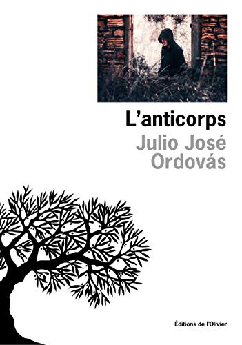 L'anticorps by Julio José Ordovas
