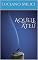 Livro AQUELE ATEU