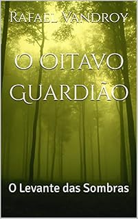 Livro O Oitavo Guardião: O Levante das Sombras