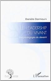 Le  leadership du vivant