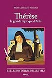 Thérèse : La grande mystique d'Avila by