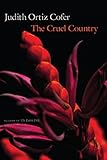 The Cruel Country by Judith Ortiz Cofer