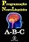 Livro A B C Da Programação Neurolinguística (Pnl)