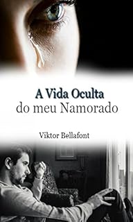 Livro A Vida Oculta do meu Namorado