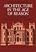 Architecture in the Age of Reason by 
