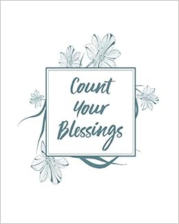 Count Your Blessings Bible Study Journal Notebook 8 X10 Blue