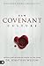 New Covenant Culture: Redefining Normal Christianity by 