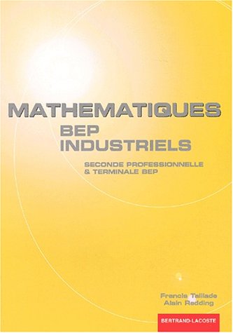 Mathématiques,  BEP industriels
