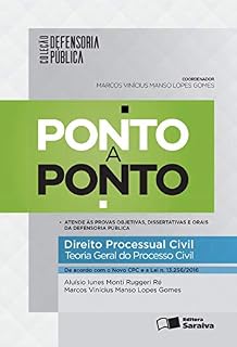 Livro Coleção Defensoria Pública - Ponto a Ponto - Direito Processual Civil Teoria Geral do Processo Civil