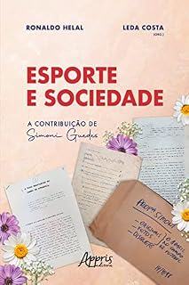 Livro Esporte e Sociedade: A Contribuição de Simoni Guedes