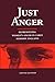 Just Anger: Representing Women's Anger in Early Modern England by