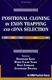 Positional Cloning by Exon Trapping and cDNA Selection, Korn, Bernhard and Lehrach, Hans, 0471297976