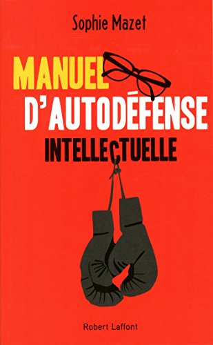 Télécharger manuel d'autodéfense intellectuelle