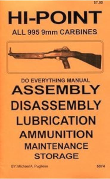 Hi Point All 995 9mm Carbines Do Everything Manual Books