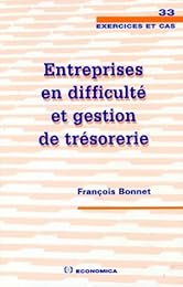 Entreprises en difficulté et gestion de trésorerie