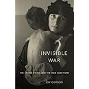 Invisible War: The United States and the Iraq Sanctions