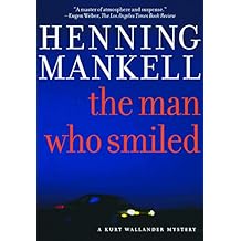 The Man Who Smiled (The Kurt Wallander Mysteries Book 4)
