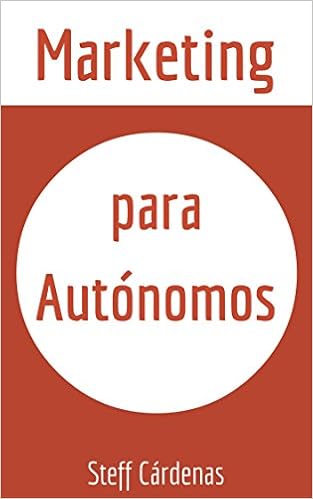 Download Gratuiti Di Libri Di Adio Marketing Para Autónomos - 