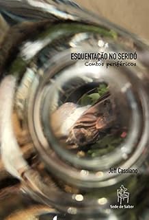 Livro ESQUENTAÇÃO NO SERIDÓ: Contos periféricos
