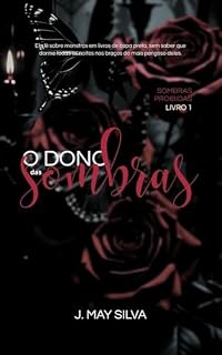 Livro O Dono das Sombras (Sombras Proibidas Livro 1)