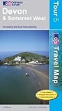 Devon and Somerset West (OS Travel Map - Tour Map) by Ordnance Survey E edition (2008) by 