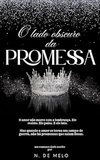 Livro O lado sombrio da promessa (Dinastia - Filhos da Mafia Livro 1)