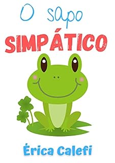 Livro O sapo simpático: Ideal para ler antes de dormir.