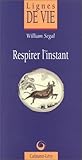 Respirer l'instant by