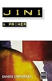 Jini : A Primer, Jaworski, Adam, 0764545914