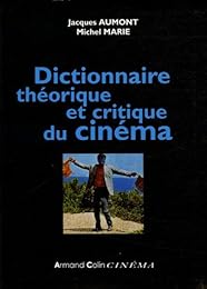 Dictionnaire théorique et critique du cinéma