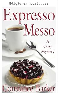 Livro Expresso encrenca (Série de mistério Sweet Home Livro 6)