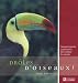 Droles d'oiseaux !: Comportements surprenants des oiseaux du monde - Jean Léveillé