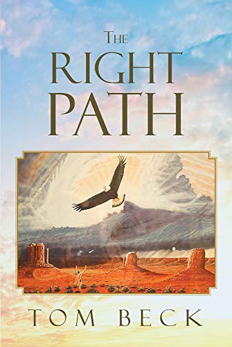 The Right Path by Tom Beck