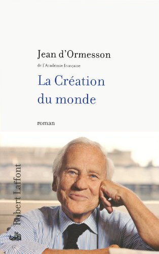 La création du monde: roman