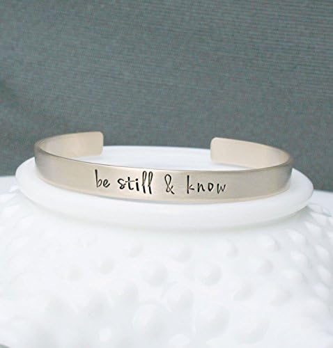 Be Still and Know Metal Cuff Bracelet