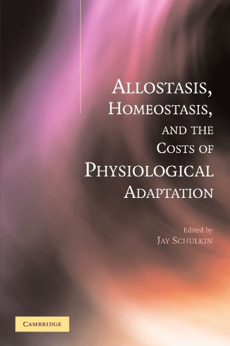 ALLOSTASIS, HOMEOSTASIS, AND THE COSTS OF PHYSIOLOGICAL ADAPTATION