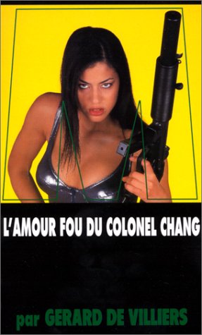 L' amour fou du colonel Chang