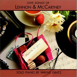 From Me To You Love Songs Of Lennon Mccartney Wayne Gratz Amazon De Musik
