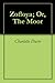 Zofloya; Or, The Moor