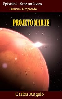 Livro Operação Marte: Primeira Temporada - Livro Um (Projeto Marte 1)