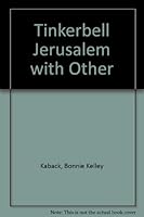Tinkerbell Jerusalem with Other 1889430013 Book Cover